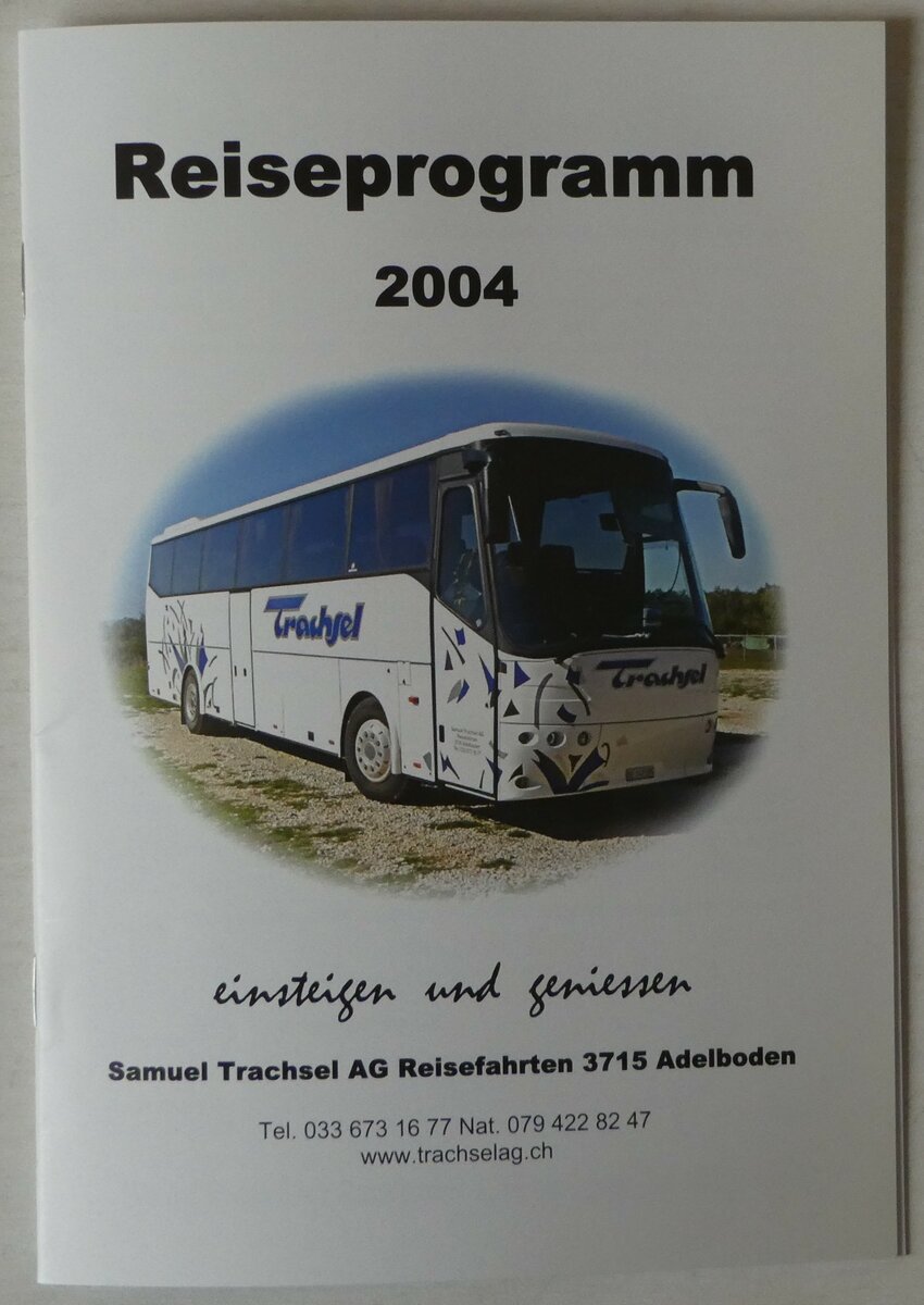 (251'656) - Trachsel-Reiseprogramm 2004 am 18. Juni 2023 in Thun