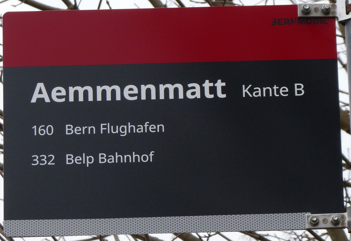 (272'509) - BERNMOBIL-Haltestellenschild - Belp, Aemmenmatt - am 1. M�rz 2025