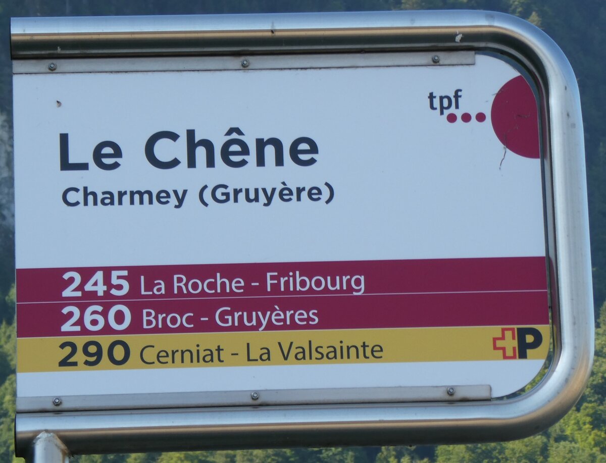 (278'584) - tpf/+P-Haltestellenschild - Charmey (Gruyre), Le Chne - am 7. August 2025
